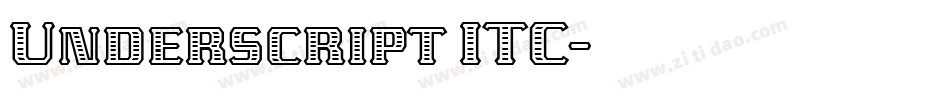 Underscript ITC字体转换